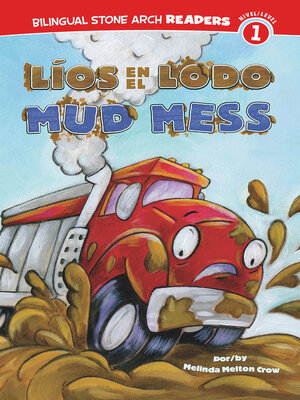 cover image of Líos en el Lodo/Mud Mess